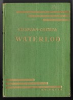 Bibl. VERTE : WATERLOO //Erckmann-Chatrian - Mai 1942 - Très Bon état - Biblioteca Verde