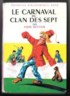 Nouvelle Bibl. ROSE N°64 : Le Carnaval Du Clan Des Sept //Enid Blyton - Juin 1960 - 1ère édition - BE - Bibliothèque Rose