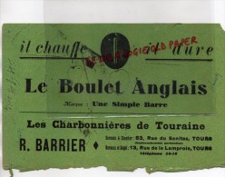 37 - TOURS - BUVARD " LE BOULET ANGLAIS " LES CHARBONNIERES DE TOURAINE - R. BARRIER -53 RUE DU SANITAS - Other & Unclassified