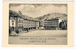 L1545    LAROCHETTE : Grand Hotel De La Poste - Fels