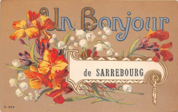 ¤¤  -  SARREBOURG   -  Un Bonjour De ......   -  Carte Fantaisie , Fleurs , Muguet   -  ¤¤ - Sarrebourg