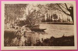 Cpa Villeneuve La Guyard La Chapelotte Ferme Avicole ? Les Bords De L'Yonne 89 Carte Postale 1927 - Villeneuve-la-Guyard