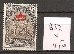 Turquie B 52 * Côte 4.50 € - Charity Stamps