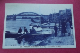 Cp Persan Beaumont  Le Pont Et La Plage - Persan