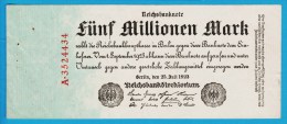 DEUTSCHES REICH 5 MILLIONEN MARK  25.07.1923  # A.3524434  P#95 - 5 Mio. Mark