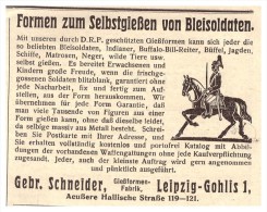 Original Werbung - 1925 - Gießen Von Bleisoldaten , Gebr. Schneider , Gießformfabrik In Leipzig , Blei , Spielzeug !!! - Soldados De Plomo