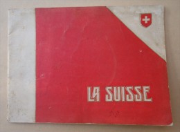 Publicité - LA SUISSE -  Photos - Edité Par Les Chemins De Fer Fédéraux Berne - 1907 - Railway & Tramway