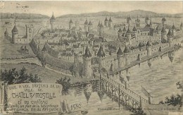 Dept Div -vosges- Ref Z369- Dessin Illustrateur - Chatel Sur Moselle En 1580- Carte Bon Etat  - - Chatel Sur Moselle