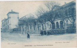 GUELMA - Le Tribunal Et La Prison - Guelma