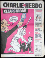 CHARLIE HEBDO N° 724 Du 03/05/2006 - Clearstream Chirac Villepin Sarkozy / Loi Sarko Sur L'immigration / Elie Wiesel - Humor