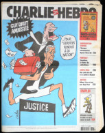 CHARLIE HEBDO N° 728 - Du 31/05/2006 - Justice: Guy Drut Amnistié Pour Services à La Nation Chirac / Immigration Chine - Humor