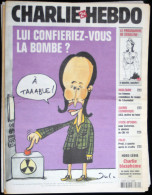 CHARLIE HEBDO N° 729 - Du 07/06/2006 - Ségolène Royal: Lui Confieriez-vous La Bombe ? / Nucléaire Tchernobyl - Humor