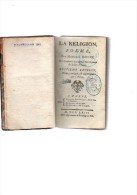La Religion,poëme,par Monsieur Racine.huitième édition.XXIV-327 [1].& La Grace,poëme.147 Pp [3].1763. - 1701-1800