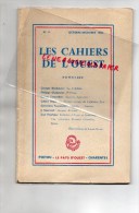 86 - LES CAHIERS DE L' OUEST - N° 4- 1960- BORDONOVE- CHABANEIX-COMANDON-DUPE-FAUCONNIER-GOURVEST-PRASTEAU - Poitou-Charentes