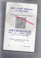 86 -  ANTHOLOGIE POITOU-AUNIS-SAINTONGE-ANGOUMOIS-GUILLAUME POITIERS  BURGAUD DES MARETS- JACQUES DUGUET-PIERRE MOISY- - Poitou-Charentes