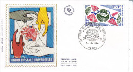 UPU, Fdc  Soie France, Yvert N 1817, PJ Paris 1974 - UPU (Union Postale Universelle)
