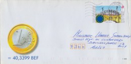 BELGIUM :1999: Travelled Postal Stationery : ## 1 EURO = 40,3399 Bef ## : GELD,ARGENT,MONEY, - Enveloppes