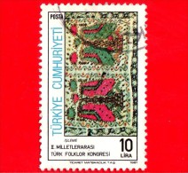 TURCHIA - USATO - 1981 - 22° Congresso Internazionale Del Folclore Turco - Bursa - Ricamo - Embroidery - 10 - Used Stamps