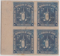 1914-37. CUBA. REPUBLICA. 1914. TASA POR COBRAR. POSTAGE DUE. 1c. PRUEBA IMPERFORADA DE CARTON. BLOQUE DE 4. - Nuovi