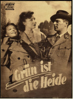 Das Neue Film-Programm Von Ca. 1951  -  "Grün Ist Die Heide"  -  Mit Hans Stüwe , Willy Fritsch - Magazines