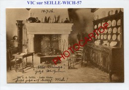 VIC SUR SEILLE-WICH-Lothr. Küche-Interieur De Cuisine-Type-Meuble-Assiette-Periode Guerre-14-18-1WK-FRANCE-57-Feldpost- - Vic Sur Seille