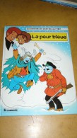 Les Aventures De Chick Bill - La Peur Bleue - Chick Bill