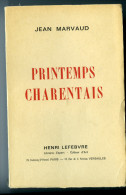 Jean Marvaud Printemps Charentais - Poitou-Charentes