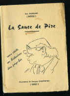 Guy Marquai ( Bitou) La Sauce De Pier) Illus G Charpentier édition Originale Numérotée - Poitou-Charentes