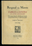 Burgaud Des Marets Fables & Contes En Patois Saintongeais Camille Beaulieu - Poitou-Charentes