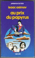 PRESENCE-DU-FUTUR N° 395 " AU PRIX DU PAPYRUS "    ASIMOV   DE 1986 - Présence Du Futur