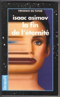 PRESENCE-DU-FUTUR N° 105 " LA FIN DE L'ETERNITE "    ASIMOV   DE 1996 - Présence Du Futur