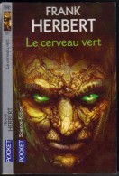 PRESSES-POCKET N° 5992 " LE CERVEAU VERT " FRANK-HERBERT DE 2009 - Presses Pocket