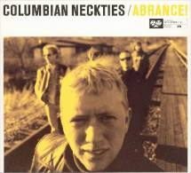 COLUMBIAN NECKTIES - Abrance ! - CD - PUNK - SOUNDS OF SUBTERRANIA - DICTATORS - Punk