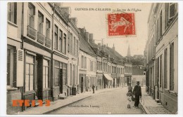 Guines En Calaisis - La Rue De L'église - Guines