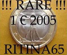 !!! N. 1 COIN/MONETA DA 1 € ITALIA 2005 UNC/FDC !!! - Italia
