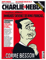 CHARLIE HEBDO N° 880 Du 29/04/2009 - Immigrés Devenez De Bons Français Comme Besson Délit De Solidarité / Grippe Porcine - Humor