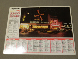 Calendrier 1992 - EYRELLE - J.P. DUCATEZ - Les Bouquinistes, Quai De Paris - Moulin Rouge - Tamaño Grande : 1991-00