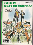 Bibliothéque Verte 1976 E.W.Hildick " Birdy Part En Tournée " TBE - Bibliotheque Verte