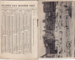 CALENDRIER ... 1927 ... HORAIRES DES MAREES ... ONIVAL ... PUBLICITE VIN DE BOURGOGNE ET AUTRE - Small : 1921-40