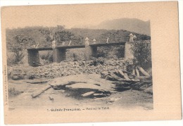 GUINEE  Pont Sur Le Tahill  Unused TTB - Guinée