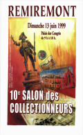 CLUB CARTOPHILE .... BOURSE SALON ... REMIREMONT 1999 - Collector Fairs & Bourses