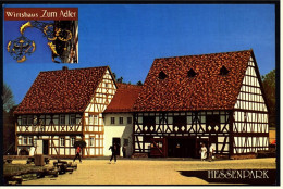 Wirtshaus Zum Adler  -  Hessenpark Freilichtmuseum  -  Große Ansichtskarte Ca. 1991    (groß) - Usingen
