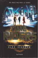 C1  Alex Scarrow TIME RIDERS Nathan 2012 Grand Format - Nathan