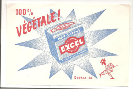 Buvard Excel Margarine 100 % Végérale Goutez-là! Produit Desmarais à Nanterre - Milchprodukte