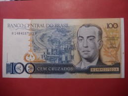 BRASILE - CEM CRUZADOS / 100 CRUZADOS FDS - Brazilië