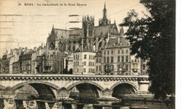 CPSM 57 METZ LA CATHEDRALE ET LE PONT MOYEN 1931 - Metz