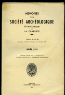 Mémoires De La Société Arcéologique Et Historique De La Charente - Poitou-Charentes