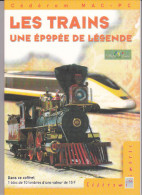 CD Rom Les Trains, Une épopée De Légende - Frans