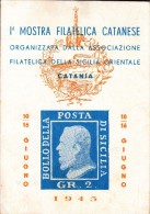 STORIA POSTALE-I°MOSTRA FILATELICA CATANESE-SICILIA ORIENTALE-10/16 GIUGNO 1945-VEDI-LOOK-ZIE RETRO- 2 SCAN - Eventi E Commemorazioni