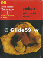 Livret éducatif Volumétrix - N° 96 - Géologie - Pierres - Roches - Minerais (1979) - Lesekarten